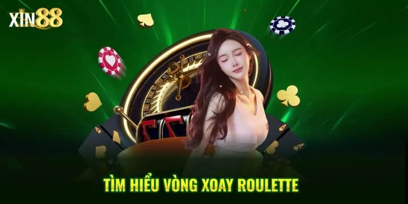 Hướng Dẫn Chơi Roulette Xin88 Chi Tiết Từ A-Z 4 vong xoay roulette 2